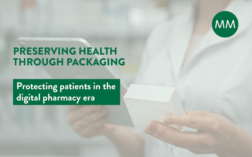 Packaging must adapt to digital pharmacies